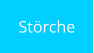 Störche